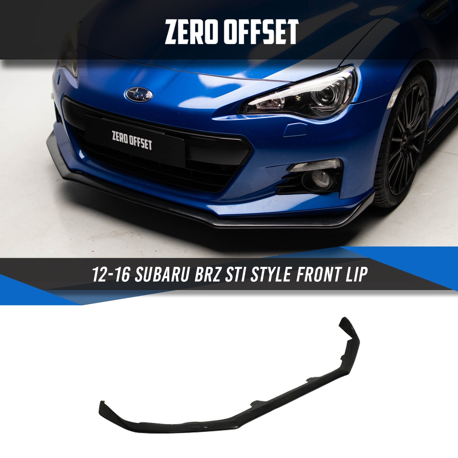 Zero Offset  STI Style Full Kit for 12-16 Subaru BRZ (ZC6) - MODE Auto Concepts