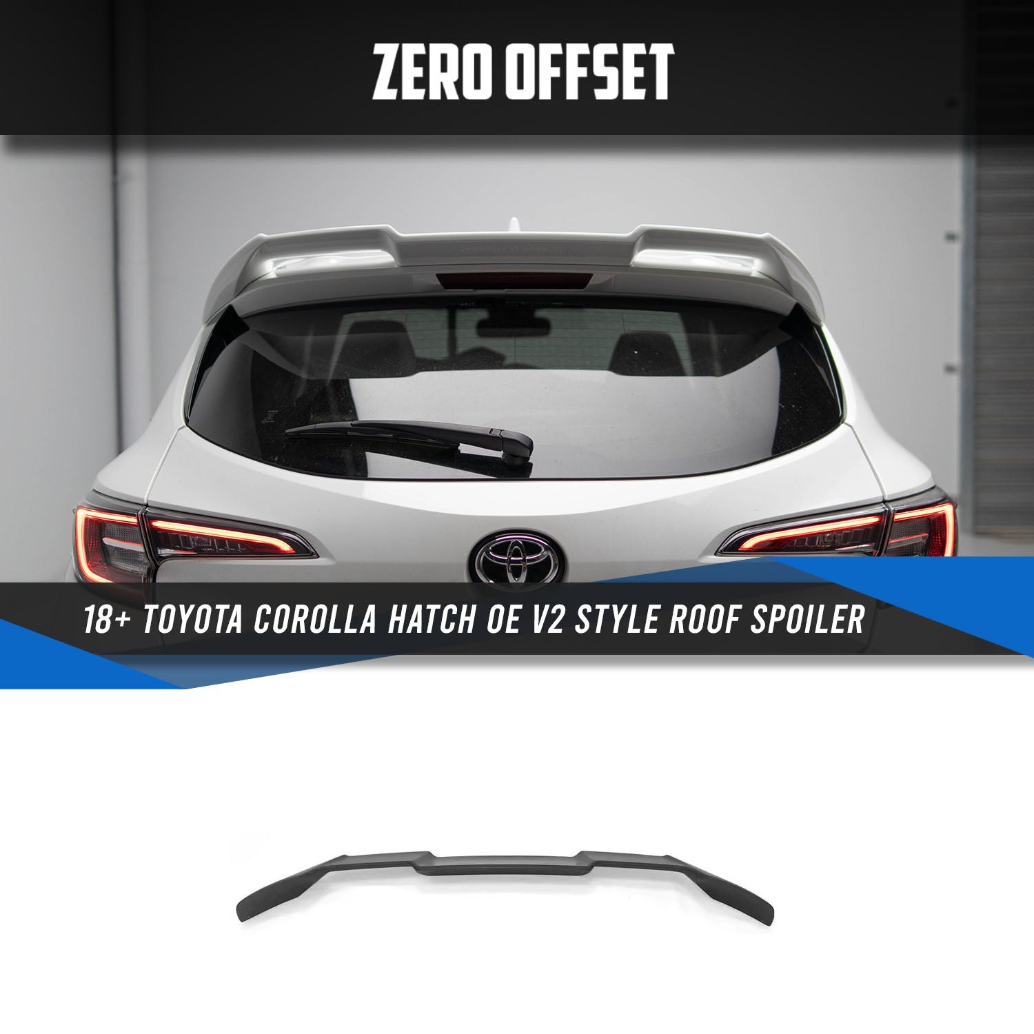 Zero Offset  OE V2 Style Roof Spoiler for 18+ Toyota Corolla (Hatch) - MODE Auto Concepts