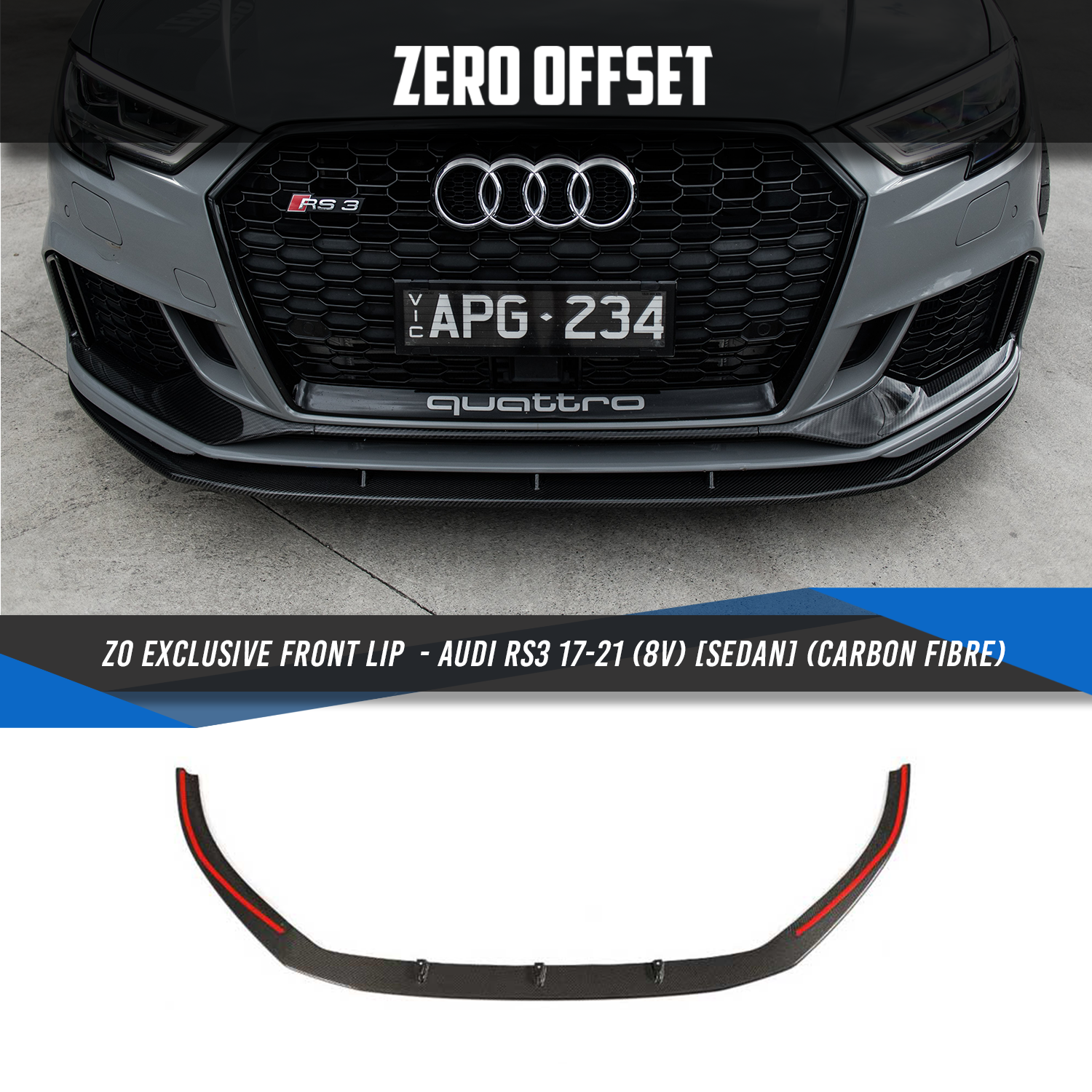 Zero Offset  ZO Exclusive Front Lip for Audi RS3 17-21 (8V) [SEDAN] (Carbon Fibre) - MODE Auto Concepts